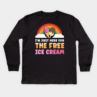 I'm just here for the free ice cream Kids Long Sleeve T-Shirt